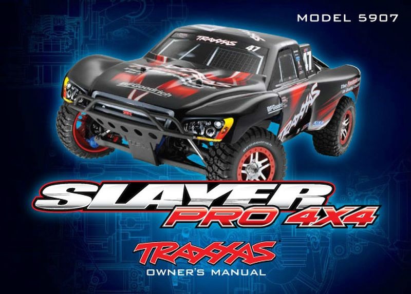 Traxxas OWNER'S MANUAL, SLAYER PRO 4X4 5999X